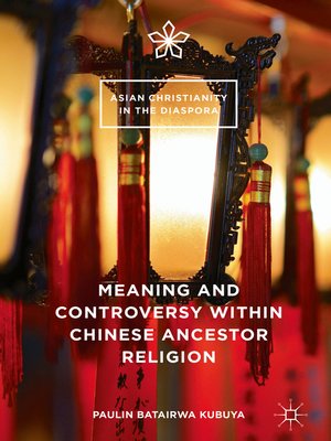 cover image of Meaning and Controversy within Chinese Ancestor Religion